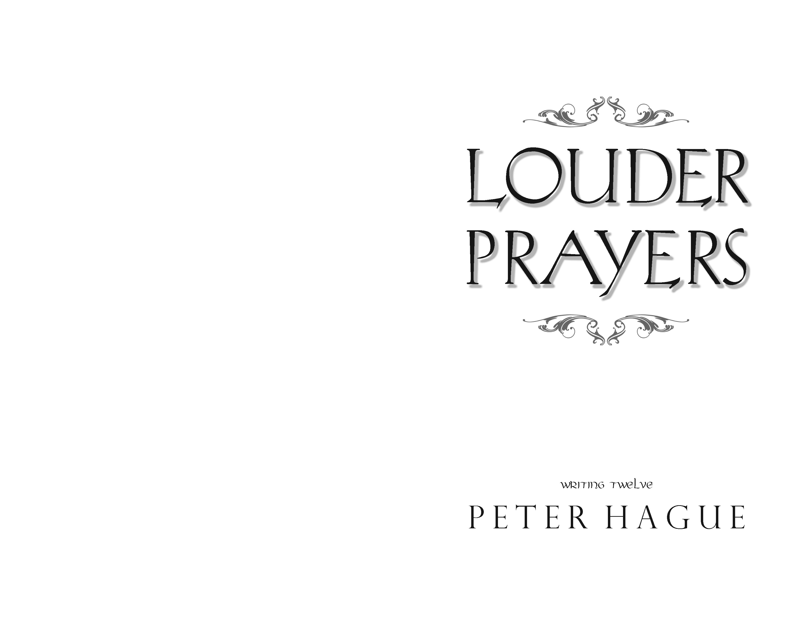 Peter Hague – Louder Prayers
