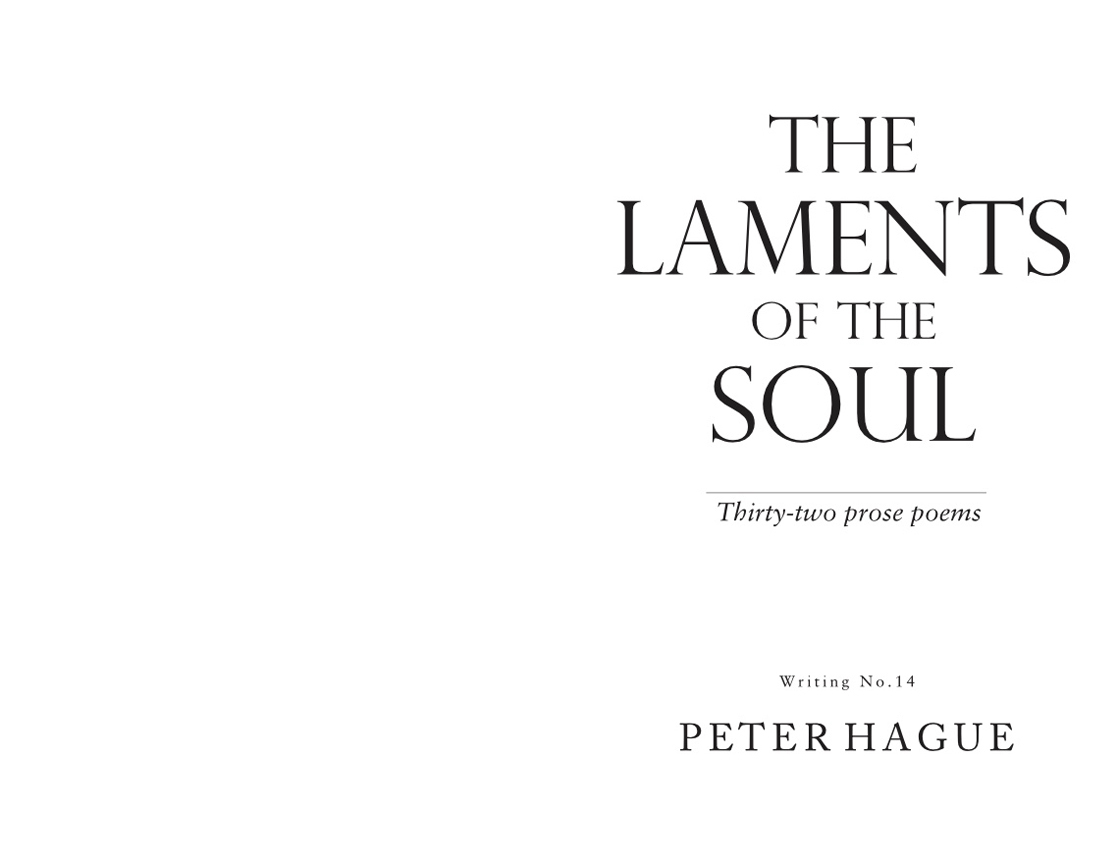 Peter Hague –  The Laments of the Soul