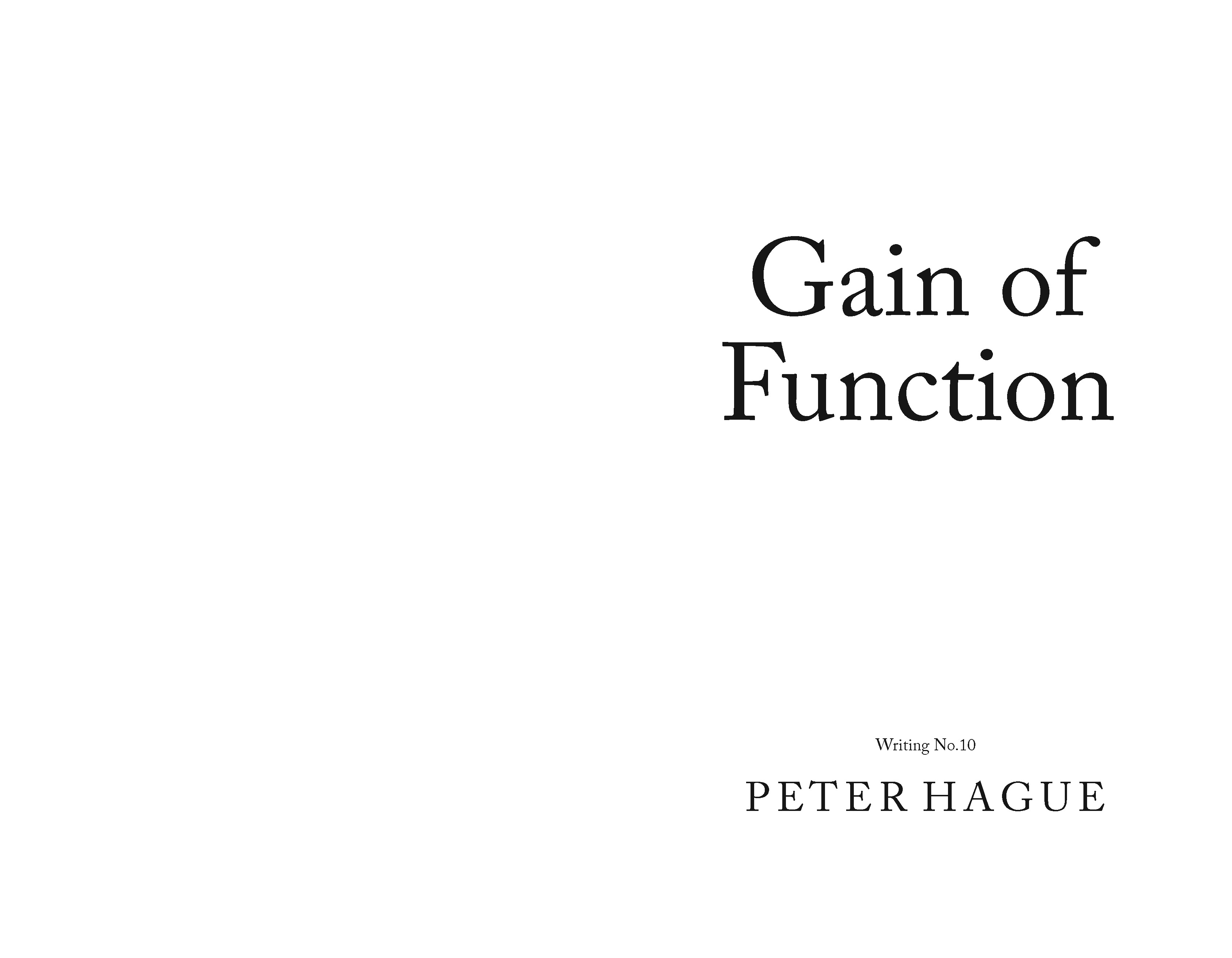 Peter Hague – Gain of Function